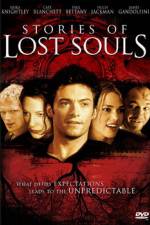 Watch Stories of Lost Souls Megashare9