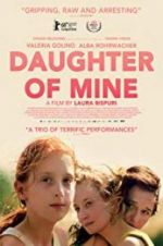 Watch Daughter of Mine Megashare9