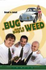 Watch A Bug and a Bag of Weed Megashare9