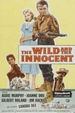 Watch The Wild and the Innocent Megashare9