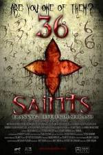 Watch 36 Saints Megashare9