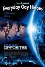 Watch Polar Opposites Megashare9