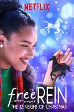 Watch Free Rein: The Twelve Neighs of Christmas Megashare9