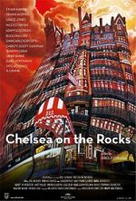 Watch Chelsea on the Rocks Megashare9