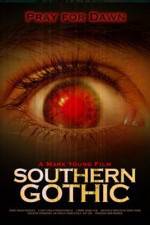 Watch Southern Gothic Megashare9