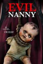 Watch Evil Nanny Megashare9