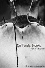 Watch On Tender Hooks Megashare9