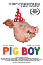 Watch Pig Boy Megashare9