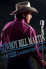 Watch Cowboy Bill Martin: Let the Laughter Roll Megashare9