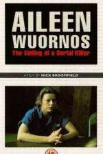 Watch Aileen Wuornos The Selling of a Serial Killer Megashare9