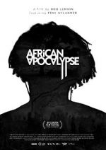 Watch African Apocalypse Megashare9