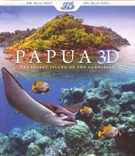 Watch Papua 3D the Secret Island of the Cannibals Megashare9