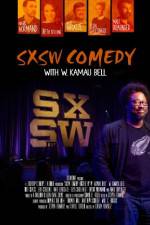 Watch SXSW Comedy with W. Kamau Bell Megashare9