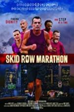 Watch Skid Row Marathon Megashare9