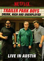 Watch Trailer Park Boys: Drunk, High & Unemployed Megashare9