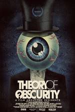 Watch Theory of Obscurity: A Film About the Residents Megashare9