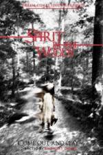 Watch Spirit in the Woods Megashare9