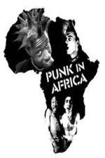 Watch Punk in Africa Megashare9