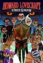 Watch Howard Lovecraft and the Frozen Kingdom Megashare9