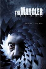 Watch The Mangler Reborn Megashare9