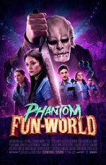 Watch Phantom Fun-World Megashare9