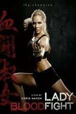 Watch Lady Bloodfight Megashare9