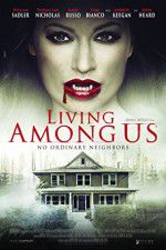 Watch Living Among Us Megashare9