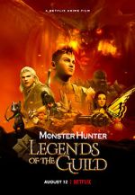 Watch Monster Hunter: Legends of the Guild Megashare9