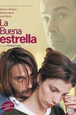 Watch La buena estrella Megashare9