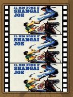 Watch Shanghai Joe Megashare9