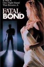 Watch Fatal Bond Megashare9