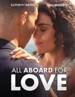 Watch All Aboard for Love Megashare9