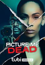 Watch Picture Me Dead Megashare9