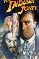 Watch The Adventures of Young Indiana Jones: Masks of Evil Megashare9