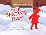 Watch The Snowy Day (TV Short 2016) Megashare9