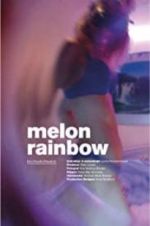 Watch Melon Rainbow Megashare9