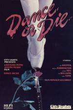 Watch Dance or Die Megashare9