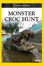 Watch Monster Croc Hunt Megashare9