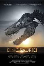 Watch Dinosaur 13 Megashare9