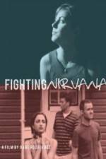 Watch Fighting Nirvana Megashare9