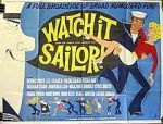 Watch Watch It, Sailor! Megashare9