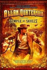 Watch Allan Quatermain And The Temple Of Skulls Megashare9