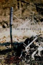 Watch The Sky Has Fallen Megashare9