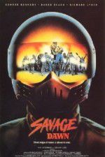 Watch Savage Dawn Megashare9