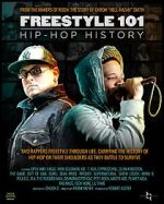 Watch Freestyle 101: Hip Hop History Megashare9