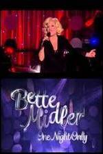 Watch Bette Midler: One Night Only Megashare9