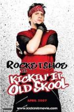 Watch Kickin It Old Skool Megashare9