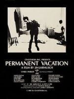 Watch Permanent Vacation Megashare9