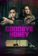 Watch Goodbye Honey Megashare9