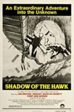 Watch Shadow of the Hawk Megashare9